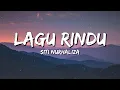 Download Lagu Siti Nurhaliza - Lagu Rindu (Official Video Lirik)