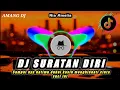 Download Lagu DJ SURATAN DIRI | DJ SAMPAI NYA HATIMU DUHAI KASIH | REMIX TERBARU VIRAL TIKTOK 2025