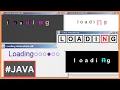 Loading Text Animations In Java Swing Using Netbeans - Java Project With Source Code
