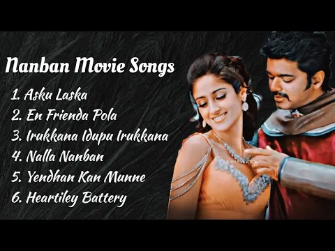 Download MP3 Nanban Songs | Thalapathy Vijay | ileana | Jeeva