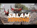Download Lagu DJ BANTENGAN SALAM KERONG YANG LAGI VIRAL‼️RAMON HARD PROJECT Ft. NERUT SLOW BASS