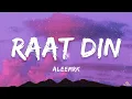 Download Lagu aleemrk - Raat Din (Lyrics) | ta editor