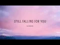 Ellie Goulding - Still Falling For You (Lyrics) | And just like that