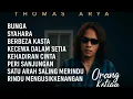 Bunga|syahara|Thomas arya full album