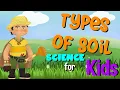 Types of Soil Science for Kids