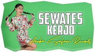 Download Sewates Kerjo | Kuat Kuatne Atimu - Vita Alvia (Official Music Video ANEKA SAFARI) #music MP3