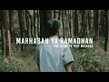 Download Lagu marhaban ya syahro ramadhan ya syahro syiam (marhaban ya ramadhan cover massfaqq feat dieka yk)