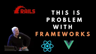 The problem with frameworks - Uncle Bob