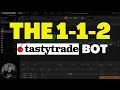 How To Create A 112 Options Trading Bot On TastyTrade