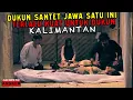 DUKUN KALIMANTAN PUN TAK SANGGUP MENGHADAPI DUKUN SANTET JAWA MBAH TUN