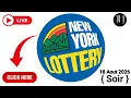 Tiraj New York En Direct Soir 18 Aout 2026 New York Soir