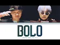 Download Lagu Penomeco 페노메코 - BOLO Feat. YDG 가사 Color Coded Lyrics Han/Rom/Eng