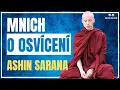 Lagu Mnich Odhaluje Tajmeství Osvícení a Buddhismu – Bhante Ashin Sarana
