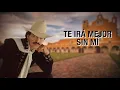Joan Sebastian - Te Ira Mejor Sin Mi