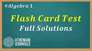 Flash Card Test Full Solutions Algebra 1