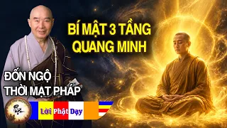 Bí mật 3 tầng quang minh và con đường đốn ngộ thời mạt pháp | Pháp Sư Tịnh Không