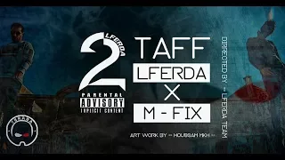 LFERDA X M Fix 2TAF Clip Official Video 