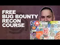 Free Recon Course and Methodology For Bug Bounty Hunters
