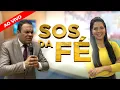 Lagu S.O.S da Fé AO VIVO com o Pr. Hilton Santos e a Pra Thaís Benevente  (19/04/2020)