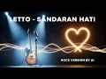 Download Lagu Letto – Sandaran Hati 🎸 Rock Version Cover by Harmoni Virtual