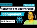 Controlled Vs Uncontrolled Components