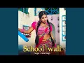 Download Lagu School Wali