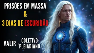 🔴VALIR - COLETIVO PLEIADIANO  |  "Esta É Uma ALTA Probabilidade Em Sua Linha Do Tempo Atual . . ."