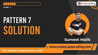 Pattern-7 Solution Java Foundation Course