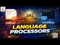 Language Processor in Computer Types of Language Processor Assembler Compiler Interpreter
