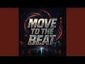 Lagu MOVE TO THE BEAT