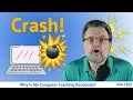 Why Is My Computer Crashing Randomly The Most Common Cause and a Plan of Attack