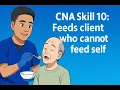 Credentia CNA Skill 10 Feeds client who cannot feed self updated