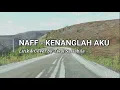 Download Lagu Naff - Kenanglah Aku || Lirik \u0026 Cover by Tival Salsabila
