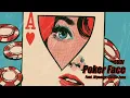 Poker Face (Feat. Wyoalyx, Castle Zane) Lyric Video