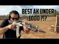The Best AK Under 1000