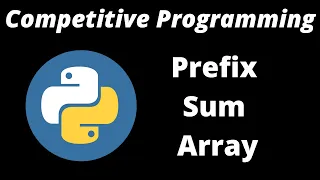 What is prefix sum array Competitive Programming Python tutorial coding basics
