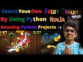 Learn How to Create Your Own Fruit Ninja Game in Python - Unbelievable Python Projects