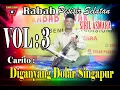 SIRIL ASMARA - DIGANYANG DOLAR SINGAPUR VOL 3 - RABAB PESISIR SELATAN