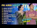 Download Lagu Putri Anjani ft Got Mak - MISTER MENDEM - AYANG AYANG || FULL ALBUM DANGDUT 2025