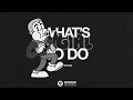 Luvstruck - What's A Girl To Do (Official Audio)