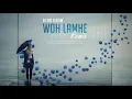 Lagu Woh Lamhe (Progressive Chillout Remix) , Dj Sid \u0026 Azim , Atif Aslam , Mithoon , Sayeed Quadri