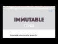 Introduction to Immutable js