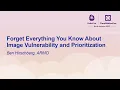 Forget Everything You Know About Image Vulnerability and Prioritization - Ben Hirschberg ARMO