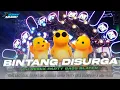 DJ BINTANG DISURGA COCOK BUAT KARNAVAL PARTY ASIK ZX FUNDURACTION TERBARU