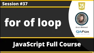 for of loop with Strings Arrays Sets and Maps JavaScript for Beginners - Part 37