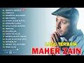 Download Lagu Kumpulan Lagu Terbaik 2025 || Maher Zain Full Album Tanpa Iklan ~ Ramadan Special 2025