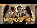 Pacar-pacarku semuanya cewek seksi, cantik banget! Kamu iri, nggak?#minidrama