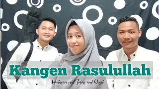 Download Kangen Rasulullah - Cover Vonitasari veat Irhas and Yazid MP3