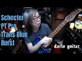 Schecter PT Pro Trans Blue Burst