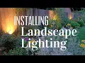 Installing Easy Landscape Lights